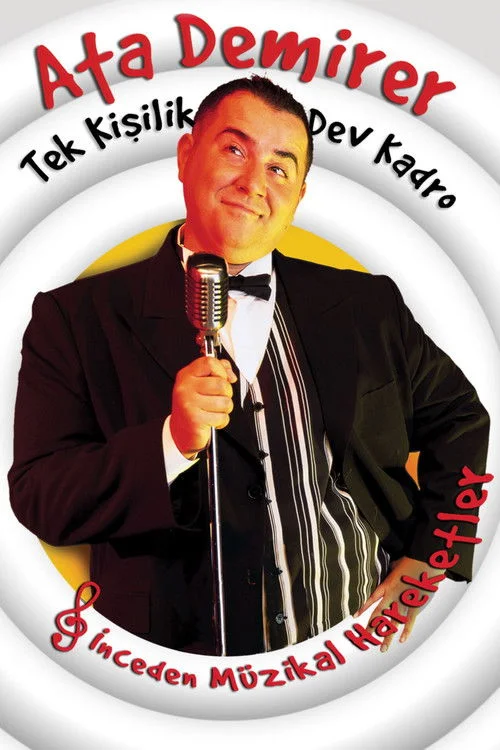 Ata Demirer: Tek Kişilik Dev Kadro