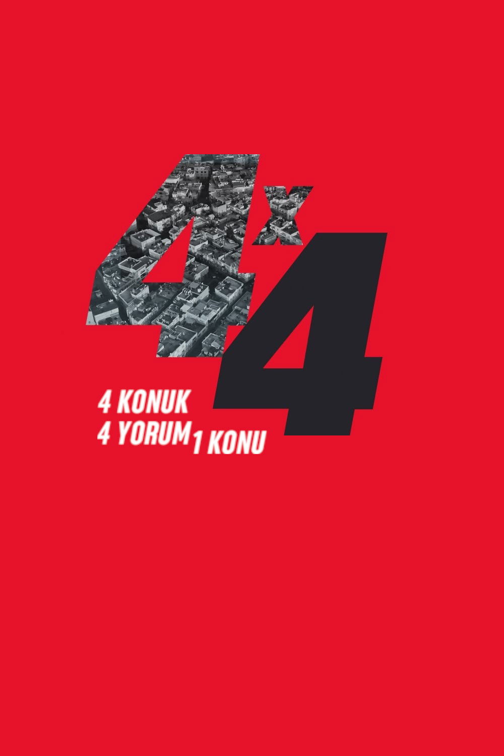 4×4 4 Konuk 4 Yorum 1 Konu