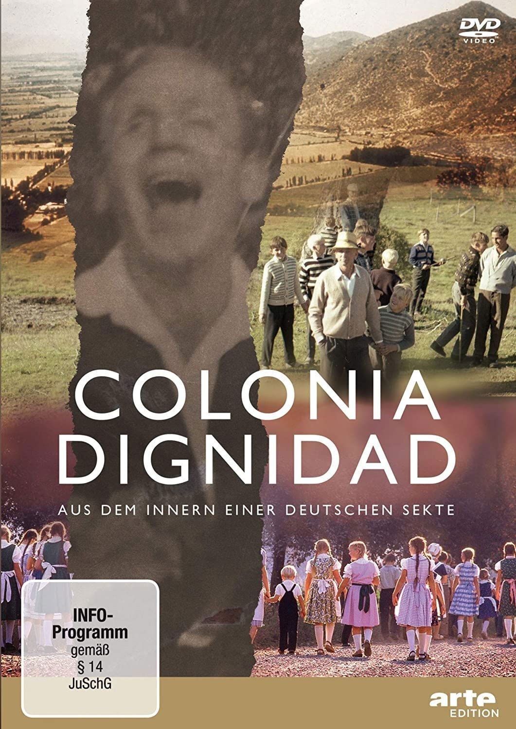 Colonia Dignidad – Aus dem Innern einer deutschen Sekte