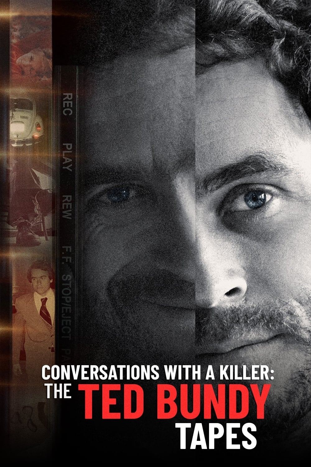 Conversations with a Killer The Ted Bundy Tapes