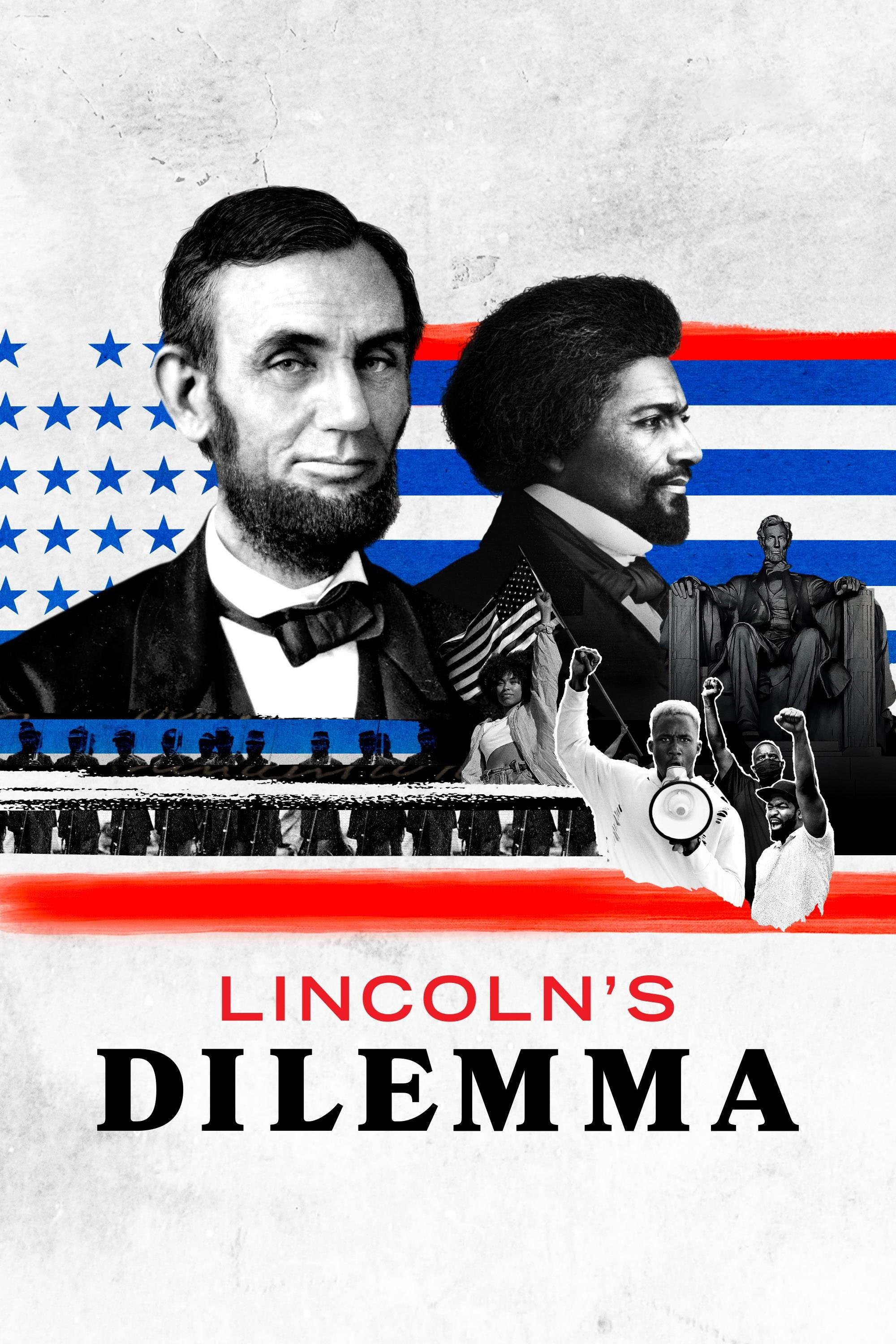 Lincoln’s Dilemma