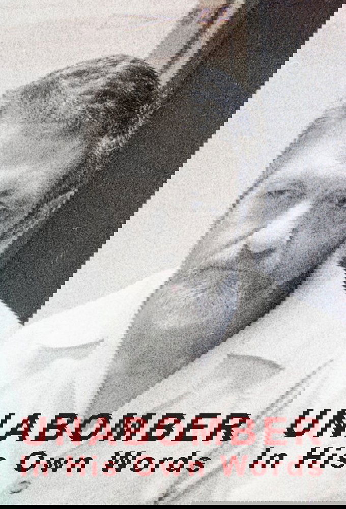 Unabomber: In His Own Words