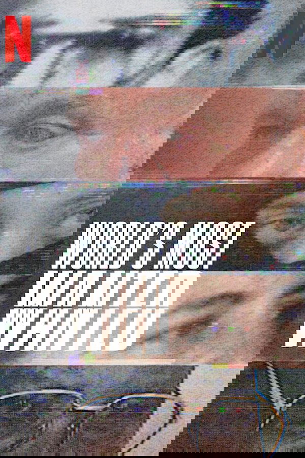 World’s Most Wanted